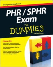 PHRSPHR Exam For Dummies  with Online Practice Tests