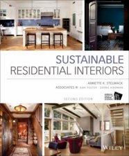 Sustainable Residential Interiors Second Edition