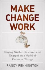 Make Change Work