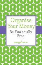 Organise Your Money