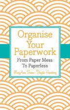 Organise Your Paperwork