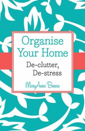 Organise Your Home