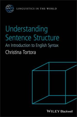 Understanding Sentence Structure by Tortora