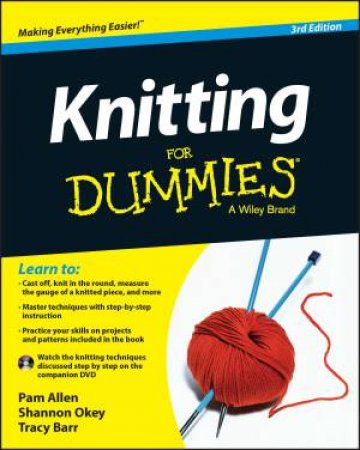 Knitting for Dummies, 3rd Edition by Various 