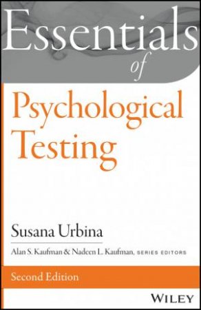 Essentials of Psychological Testing- 2nd Ed. by Susana Urbina