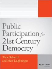 Public Participation for 21st Century Democracy