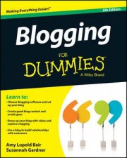 Blogging for Dummies 5th Edition