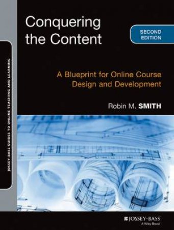 Conquering the Content - 2nd Ed. by Robin M. Smith