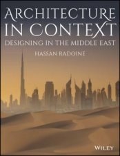 Architecture In Context Designing In The Middle East