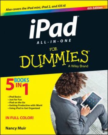 iPad All-In-One for Dummies (6th Edition) by Nancy C. Muir