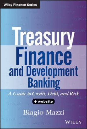 Treasury Finance and Development Banking + Website by Biagio Mazzi