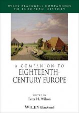 A Companion to Eighteenthcentury Europe