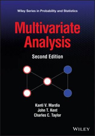 Multivariate Analysis by Kanti V. Mardia & John T. Kent & Charles C. Taylor