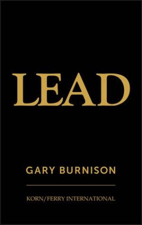 Lead by Gary Burnison
