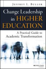 Change Leadership in Higher Education