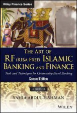 The Art of Rf Ribafree Islamic Banking  Finance 2nd Ed