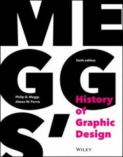 Meggs History of Graphic Design Sixth Edition