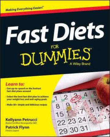 Fast Diets for Dummies by Kellyann Petrucci & Patrick Flynn
