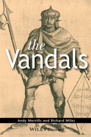 The Vandals by Andrew Merrills & Richard Miles