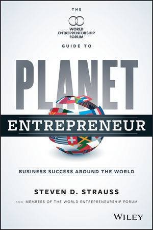 Planet Entrepreneur by Steven D. Strauss