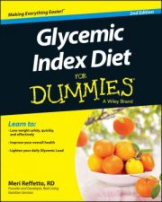 Glycemic Index Diet for Dummies 2nd Edition