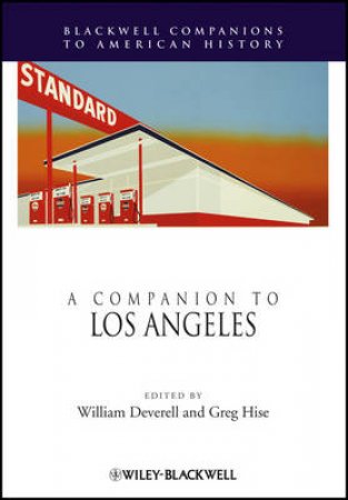 A Companion to Los Angeles by Various