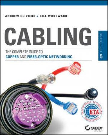 Cabling (5th Edition) by Andrew Oliviero & Bill Woodward