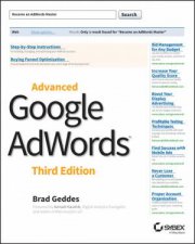 Advanced Google AdWords 3rd Edition