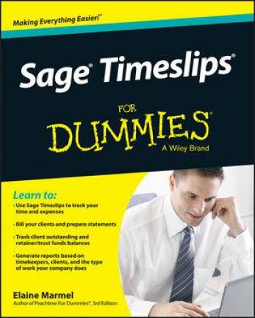 Sage Timeslips for Dummies by Elaine Marmel