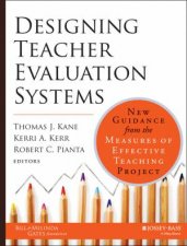 Designing Teacher Evaluation Systems