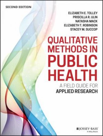 Qualitative Methods In Public Health by Various