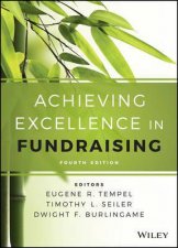 Achieving Excellence in Fundraising 4th Edition