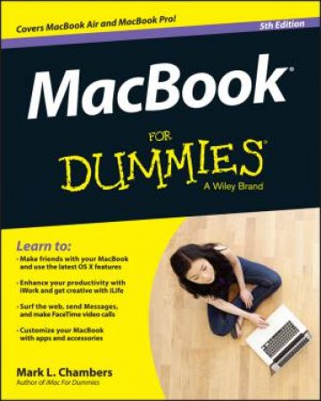 Macbook for Dummies - 5th Ed by Mark L. Chambers