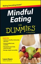 Mindful Eating for Dummies