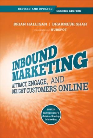 Inbound Marketing- Revised and Updated by Brian Halligan & Dharmesh Shah