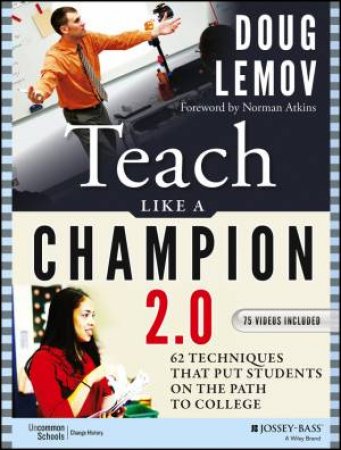 Teach Like a Champion 2.0 by Doug Lemov