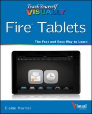 Teach Yourself Visually Kindle Fire X