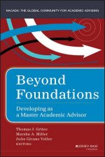 Beyond Foundations Developing as a Master Academic Advisor