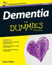 Dementia for Dummies UK Edition