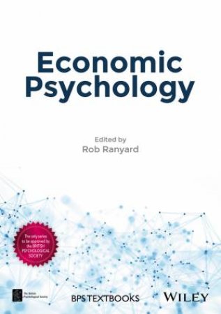 Economic Psychology by Rob Ranyard