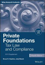 Private Foundations Tax Law and Compliance 2015 Supplement
