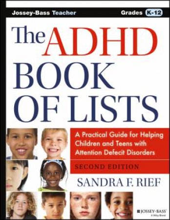 The ADHD Book of Lists by Sandra F. Rief