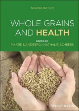 Whole Grains And Health