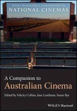 A Companion To Australian Cinema