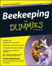 Beekeeping for Dummies  3rd Edition