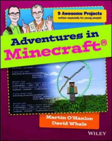 Adventures in Minecraft by David Whale & Martin O'Hanlon