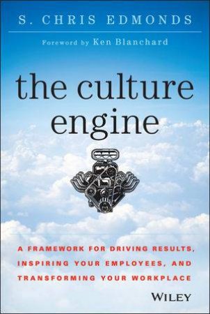 The Culture Engine by S. Chris Edmonds