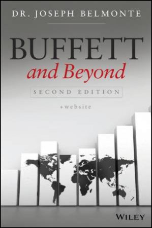 Buffett and Beyond, 2nd Ed by Joseph Belmonte