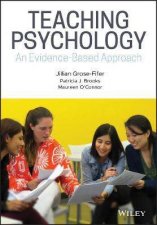 Teaching Psychology An EvidenceBased Approach