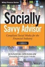 The Socially Savvy Advisor  Website Compliant social media for the financial industry